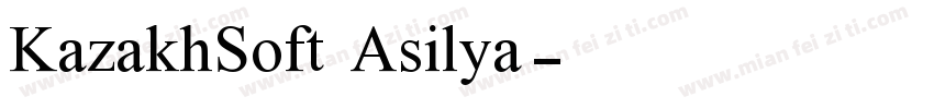 KazakhSoft Asilya字体转换